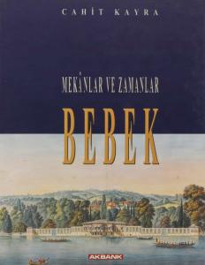 Mekanlar ve Zamanlar - Bebek