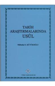 Tarih Araştırmalarında Usul