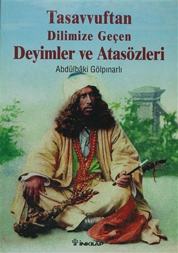 Tasavvuftan Dilimize Geçen Deyimler ve Atasözleri