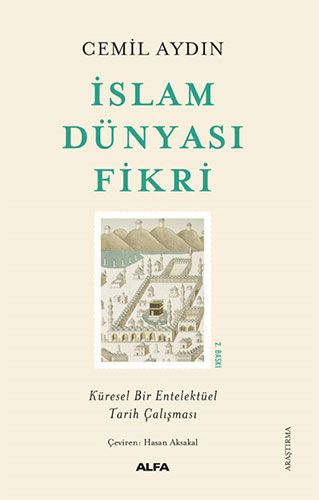 İslam Dünyası Fikri, Küresel Bir Entelektüel Tarih Çalışması