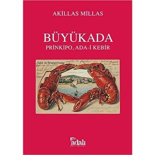 Büyükada - Prinkipo, Ada-i Kebir