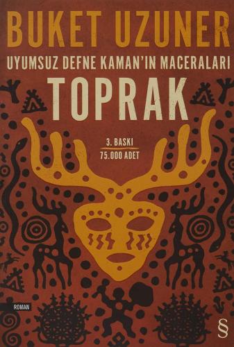 Toprak: Uyumsuz Defne Kaman'ın Maceraları