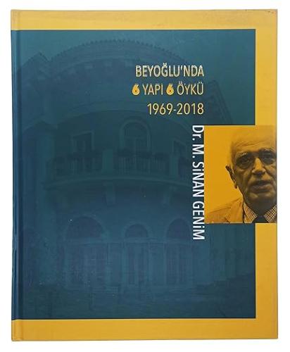 Beyoğlu'nda 6 yapı 6 öykü, 1969-2018 Ciltli Kapak