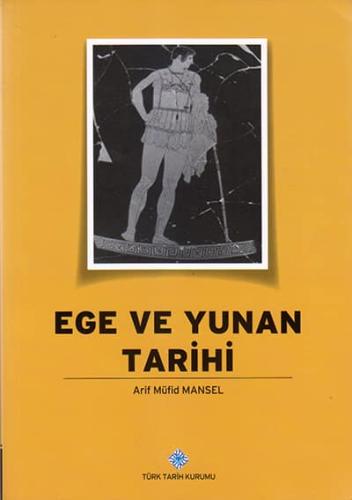 Ege ve Yunan Tarihi