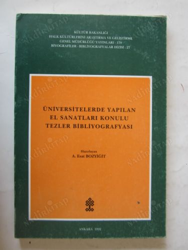 Üniversitelerde Yapılan El Sanatları Konulu Tezler Bibliyografyası