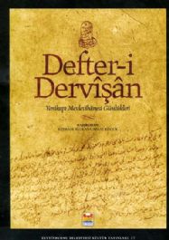 Defter - i Dervişan : Yenikapı Mevlevihanesi Günlükleri