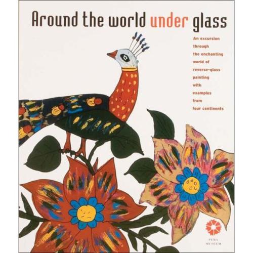 Around The World Under Glass